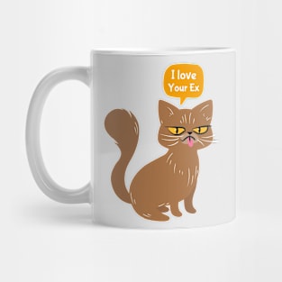 Cat loves your ex Mug